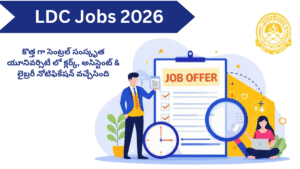 LDC Jobs 2026 : సెంట్రల్ సంస్కృత యూనివర్సిటీ లో క్లర్క్, అసిస్టెంట్ & లైబ్రేరియన్ ఉద్యోగాలు | Latest Central Sanskrit University Recruitment 2026 Apply Online